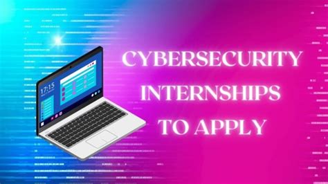 Best Top Cybersecurity Internships In Digital Web Idea