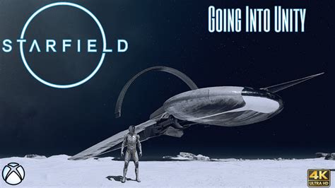 Starfield Going Into The Unity One Giant Leap Ng Xbox Series X