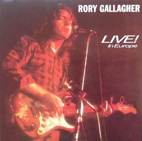 Rory Gallagher - Live! In Europe (Vinyl, LP, Album) at Discogs