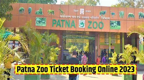 Patna Zoo Ticket Online Booking 2023 : Ticket Price, Opening and ...