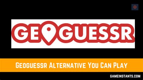 15 Free Geoguessr Alternative You Can Play In 2024 Gameinstants