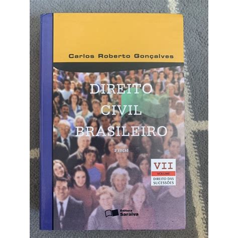 Direito Civil Brasileiro Edi O Carlos Roberto Gon Alves Editora