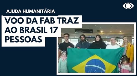 Voo Da FAB Traz Ao Brasil 17 Pessoas YouTube