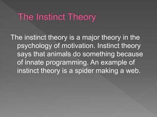 Instinct and Incentive Theory of Motivation | PPT