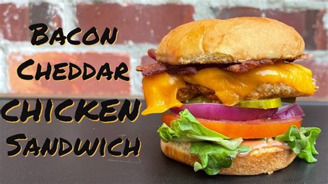 Applebees Grilled Bacon Cheddar Chicken Sandwich Copycat Youtube