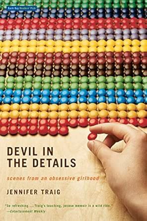 Devil In The Details Scenes From An Obsessive Girlhood