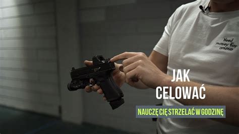 Nauczę Cię strzelać w godzinę celowanie YouTube