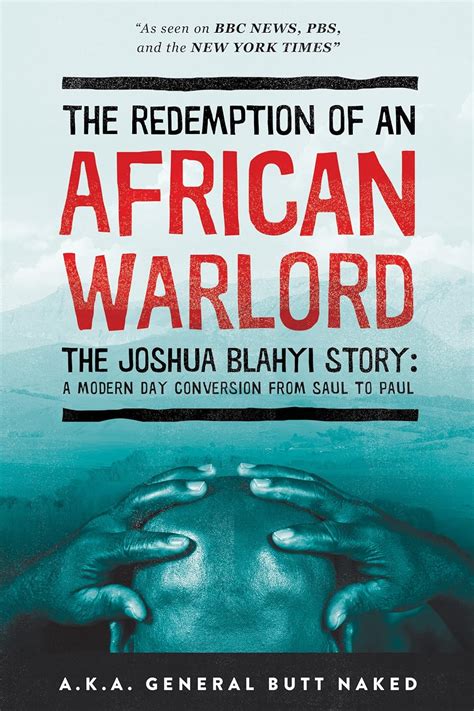 Amazon Co Jp The Redemption Of An African Warlord The Joshua Blahyi