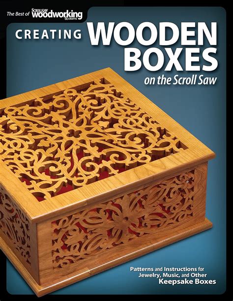 Amazon Creating Wooden Boxes On The Scroll Saw Patterns And Instructions For Jewelry Music