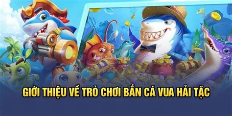 Bắn Cá Vua Hải Tặc Trò Chơi Đỉnh Cao Dành Cho Game Thủ By Hi88 May