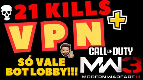 21 Kills VPN Só LOBBY Melhor VPN para Call Of Duty Warzone