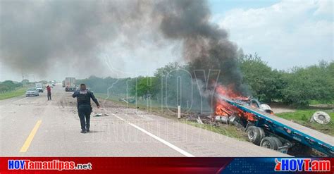 Hoy Tamaulipas Accidente En Tamaulipas Grave Chofer De Trailer Al