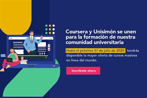 Universidad Simón Bolivar Alianza Unisimón Coursera ofrece cursos