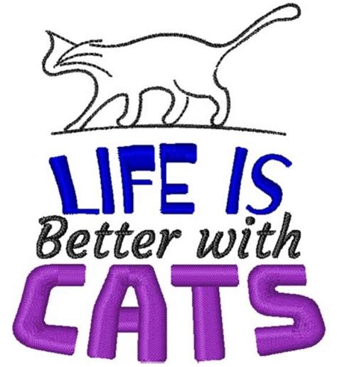 Life Is Better With Cats Machine Embroidery Design Embroidery Library