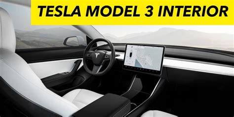 Tesla Model 3 Interior: What it's like on the inside