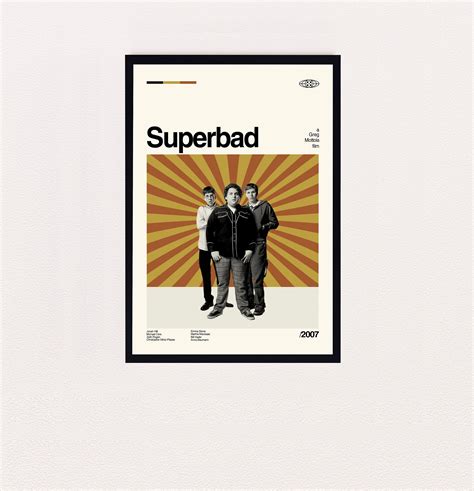 Superbad Poster, Greg Mottola, Movie Poster Designed & Sold By Upbeat Sybil