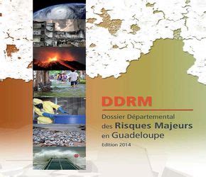 Le dossier départemental des risques majeurs DDRM DEAL de Guadeloupe