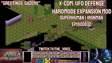 X UFO Defense Hardmode Expansion Superhuman Ironman Episode 12