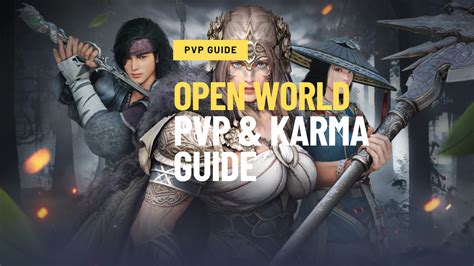 Open World Pvp And Karma Guide Bdfoundry