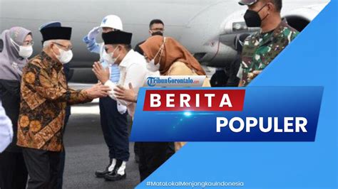 Berita Populer Agenda Kunjungan Wapres Ma Ruf Amin Di Gorontalo Youtube