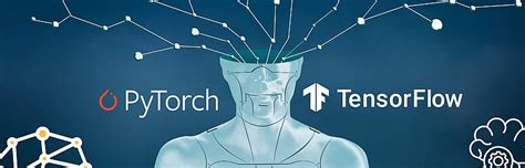 PyTorch Vs TensorFlow Which Deep Learning Framework To Use