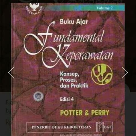 Jual Buku Ajar Fundamental Keperawatan Volume 2 Edisi 4 Potter Perry