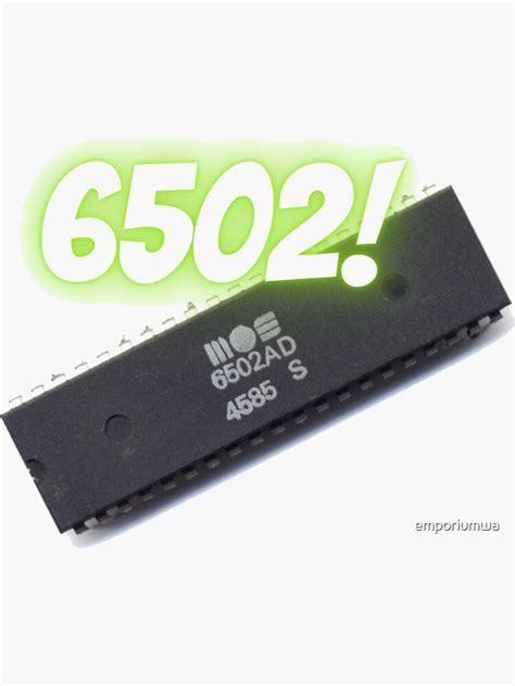 Mos 6502 Microprocessor Sticker For Sale By Emporiumwa Redbubble