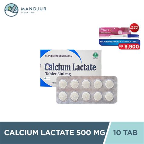 Jual Calcium Lactate 500 Mg 10 Tablet Memenuhi Kebutuhan Kalsium