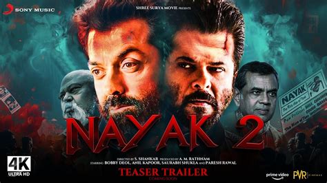 Nayak Part 2 2024 Official Trailer Anil Kapoor Nayak 2 Teaser