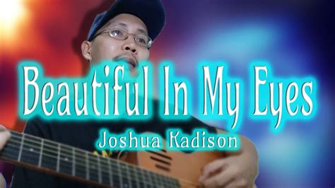 Beautiful In My Eyes Joshua Kadison Cover Youtube