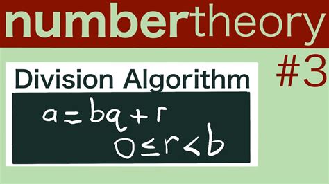 The Division Algorithm Number Theory Youtube