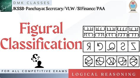 Figural Classification Figural Classification Reasoning Figural