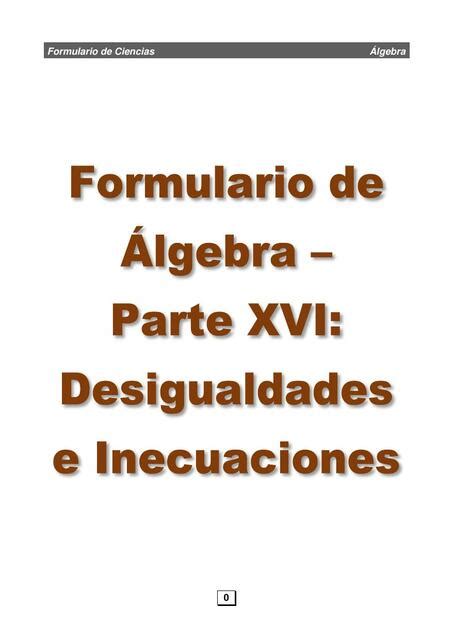 Álgebra XVI Desigualdades e Inecuaciones Study Ingeniería uDocz