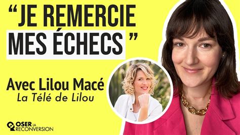 Oser La Reconversion Lilou Liloumacefr J Ai Chang De Vie Apr S