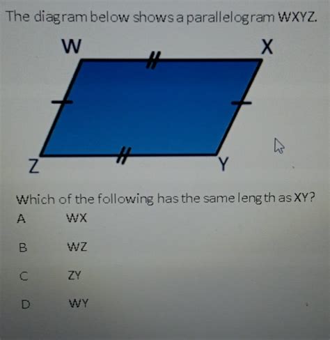 Solved The Diagram Below Shows A Parallelogram WXYZ Which Geometry