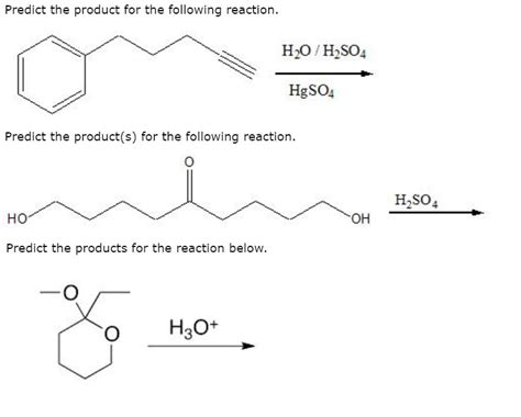 Solved Predict the product for the following reaction. H20 | Chegg.com