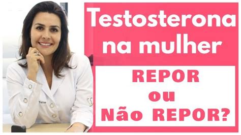 Testosterona Feminina Benef Cios Pre O M Dica