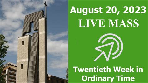 Live Mass Twentieth Week In Ordinary Time August 20 YouTube