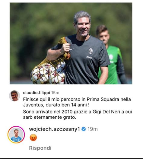 Juventus Filippi Lascia La Prima Squadra Szczesny Contrariato La