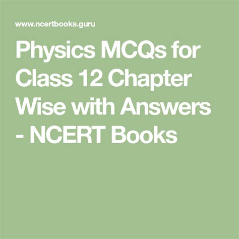 Physics Mcqs For Class 12 Chapter Wise With Answers Ncert Books Physics Wise Chapter