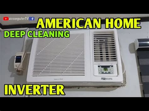 Paano Maglinis Ng American Home Inverter Aircon Solid Cleaning YouTube