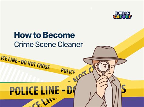 How To Become A Crime Scene Cleaner The Ultimate Guide