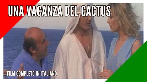 Una Vacanza Del Cactus I Commedia I Film Completo In Italiano Youtube