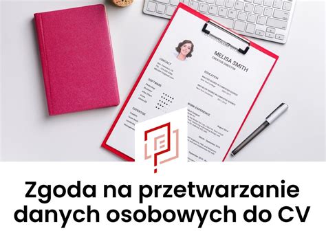 Zgoda Na Przetwarzanie Danych Osobowych Klauzula Do CV 2025