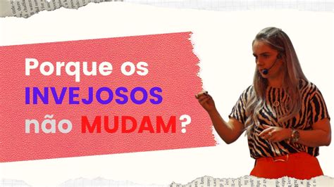 Porque os invejosos não mudam YouTube