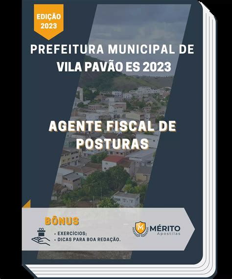 Apostila Agente Fiscal de Posturas Prefeitura de Vila Pavão ES 2023