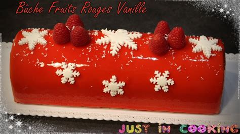 Recette De Bûche De Noël Aux Fruits Rouges Et à La Vanille Youtube