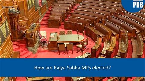 How Are Rajya Sabha Mps Elected Youtube