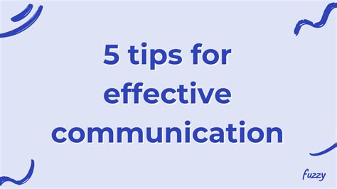 Tips For Effective Communication