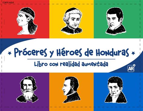 Proceres Y Heroes De Honduras